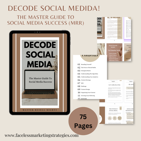 Decode Social Media: The Master Guide To Social Success With Master Resale Rights